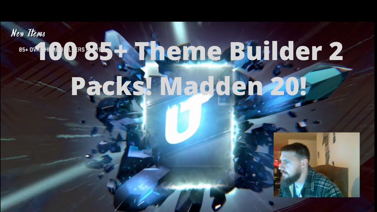 100 85+ Theme Builder 2 Packs! Madden 20!