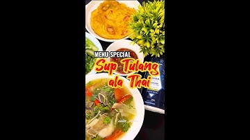 Menu Special: Sup Tulang Ala Thai