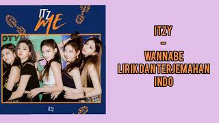 ITZY - WANNABE [Lirik dan terjemahan] Hang/Rom/Eng/Indo