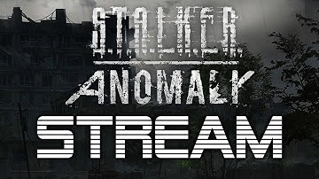 ☢ S.T.A.L.K.E.R.: Anomaly 1.5 Beta | Part 5 ☢