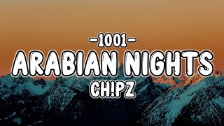 Ch!pz - 1001 "Nights" (Tiktok) Arabian Nights