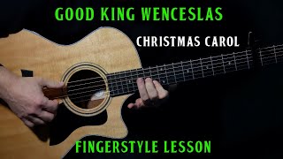 how to play "Good King Wenceslas" on guitar | acoustic guitar lesson tutorial Information