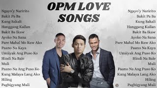 OPM LOVE SONG'S | TOP OPM LOVE SONG'S | HEARTBREAK PLAYLIST 