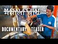 More Than Tea | Masala Chai Documentary (Teaser)