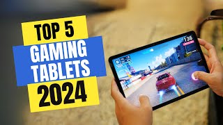Best Gaming Tablets 2024 | Which Gaming Tablet Should You Buy in 2024?