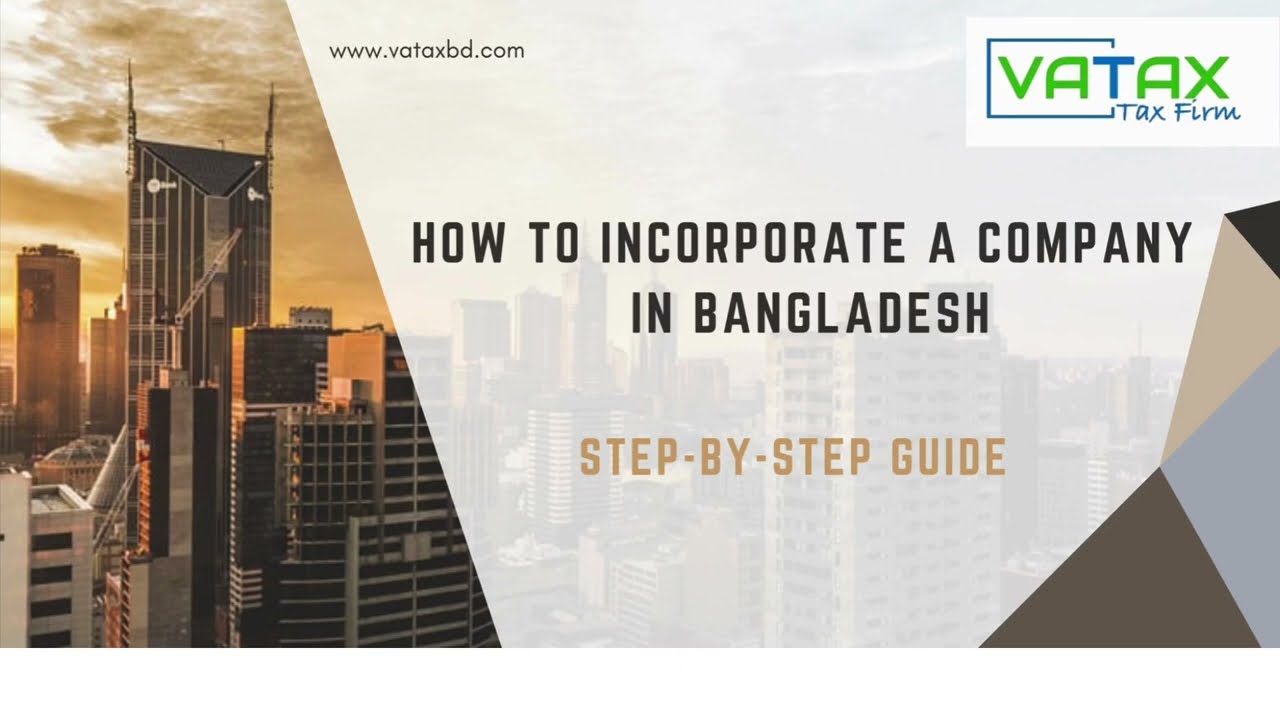 How to Register a Company in Bangladesh | Company Incorporation Process 2025