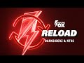 Darksiderz  ntxc  reload official audio electric fox