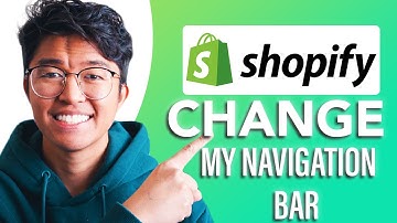 How to Change My Navigation Bar On Shopify (SIMPLE & Easy Guide!)