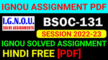 BSOC-131 Solved Assignment 2022-23 in Hindi, BSOC 131 Solved Assignment 2023, BSOC 131 Assignment