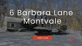 6 Barbara Lane Montvale NJ 07645