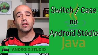 Android Studio |Como fazer um Switch/Case no Android Studio | Java