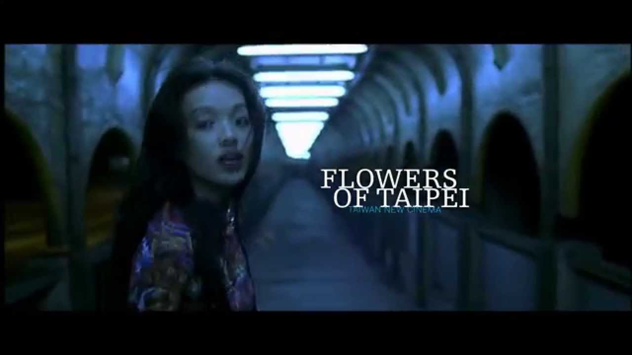 Flowers of Taipei: Taiwan New Cinema Official Trailer