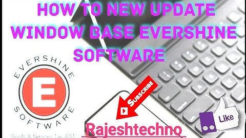 How to new update window base evershine software|evershine software kaise update krein|Rajesh Kumar