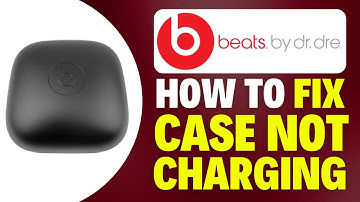 How To Fix Powerbeats Pro Case Not Charging