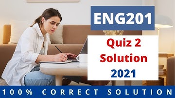 ENG201 Quiz 2 Solution 2021 | Spring Solution | #EasyLearningClub
