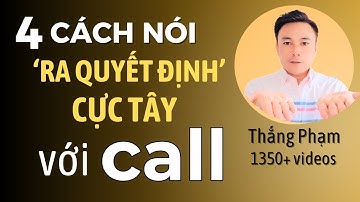 CALL: 4 Cách Nói "Ra Quyết Định" Nghe Cực Tây 📞