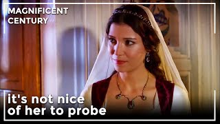 Hatice's Annoyed By Monica | Magnificent Century