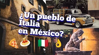 val´ Quirico un pueblo de italia en mexico (le tour 3)
