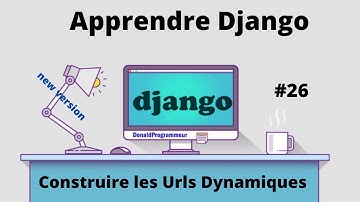 Apprendre Django| construire des urls dynamiques  django |#26 formation Django-python