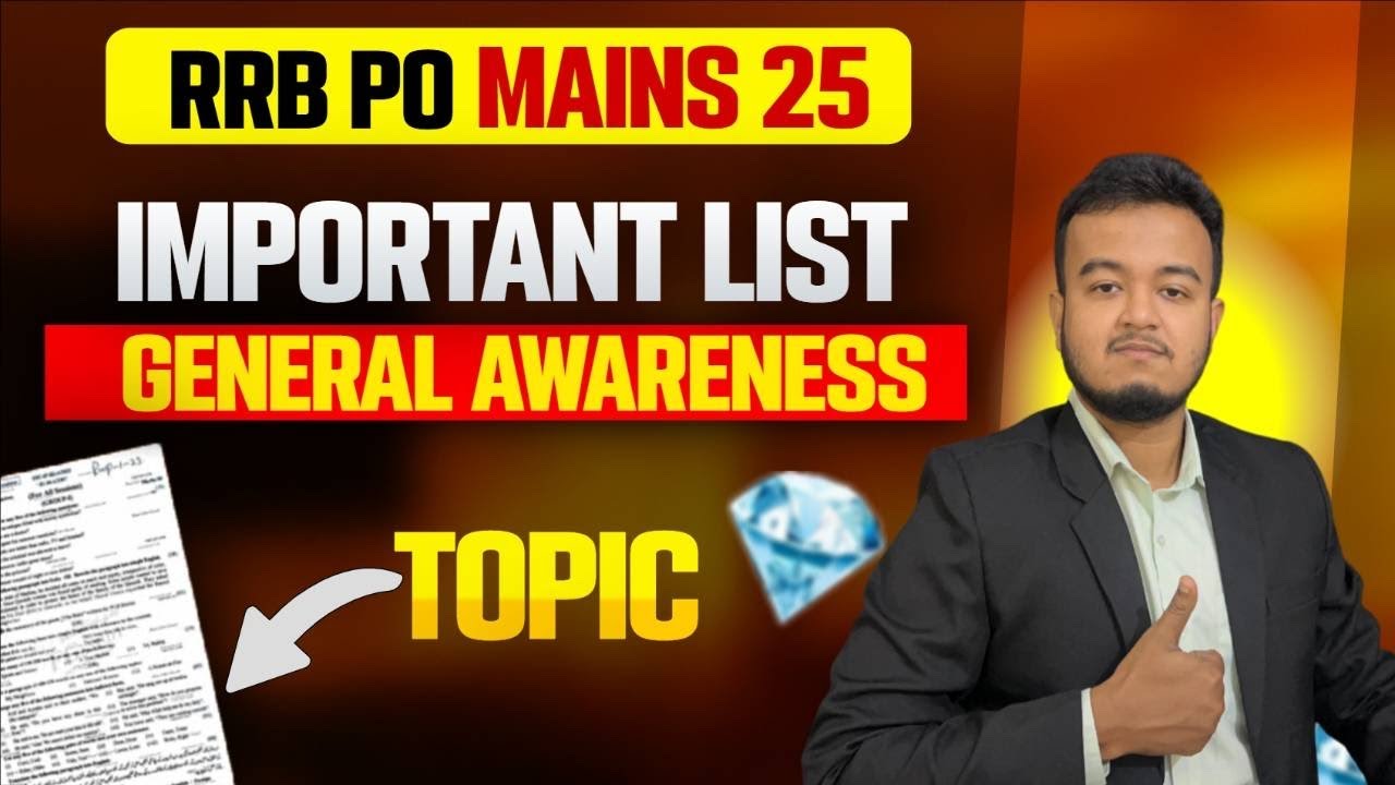 RRB PO Mains 2025 : Most important topics for General Awareness ...