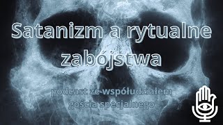 Satanism and Ritual Killings