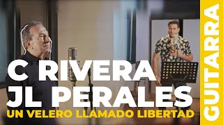 Cómo tocar UN VELERO LLAMADO LIBERTAD de José Luis Perales, Carlos Rivera | tutorial + acordes