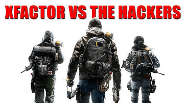 Xfactor vs The Hackers - The Ultimate Division Manhunt