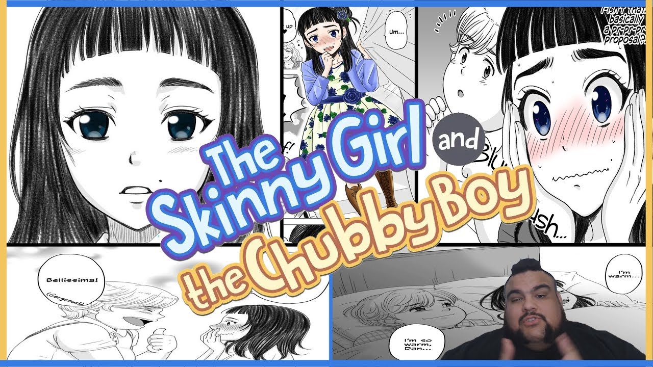 Manga That Should Be Turned Into Anime The Skinny Girl And The Chubby Boy Youtube Where are all the fat anime characters? skinny girl and the chubby boy