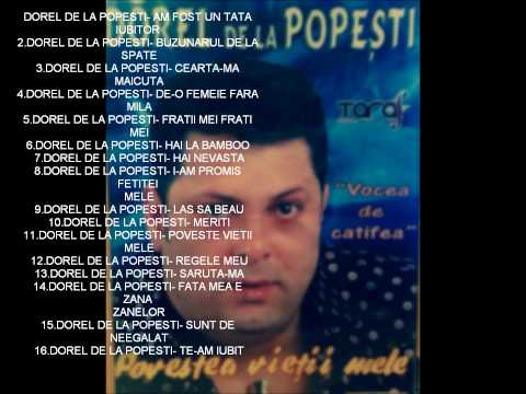 Dorel de la Popesti - Am fost un tata iubitor ( Oficial Audio )