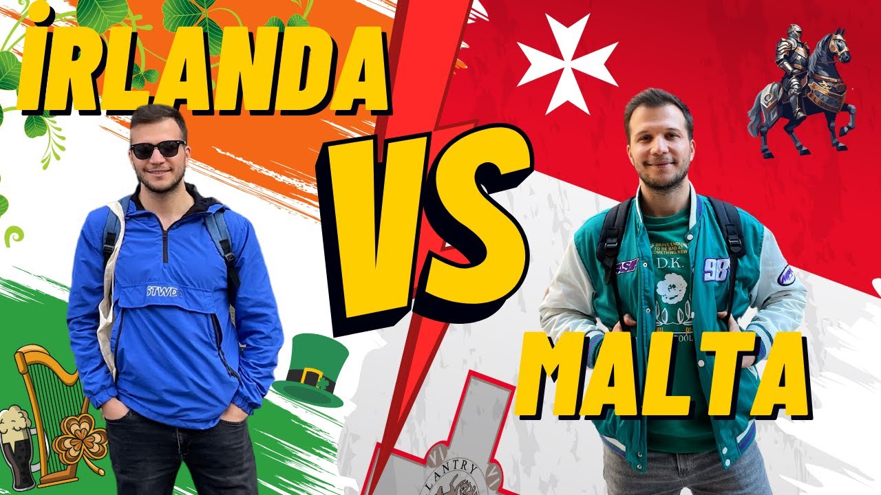 İRLANDA MI? MALTA  MI? - İKİ ÜLKEDE DE DİL OKULUNA GİTTİM
