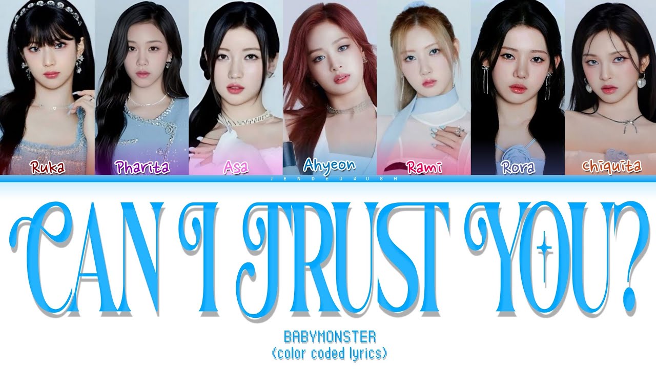 (AI ORIGINAL) BABYMONSTER - 'Can I Trust You?' | COLOR CODED LYRICS