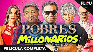 POBRES MILLONARIOS | 2018 | PELICULA DE COMEDIA EN ESPANOL LATINO | FLOU TV