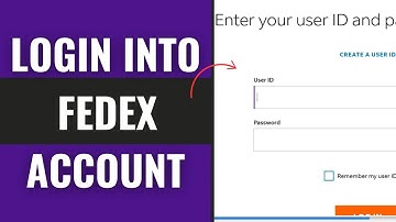 FedEx Sign In 2025 | How to Login FedEx Account | FedEx Login