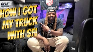 How I Got My Truck With Sfi