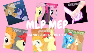 MLP MEP - Dandelions (COMPLETED)