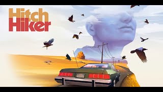 Hitchhiker - A Mystery Game. Вынос мозга)) Gameplay PC.