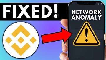 How To Fix Binance Network Anomaly
