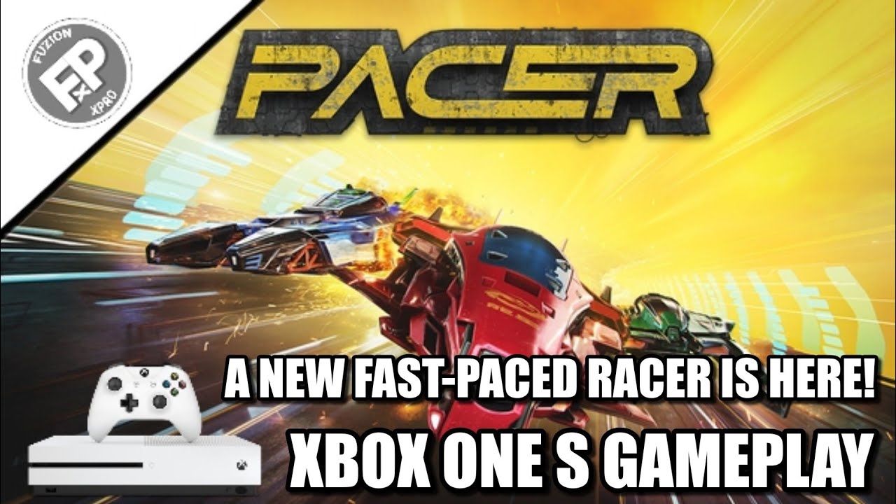 Pacer - Xbox One S Gameplay 