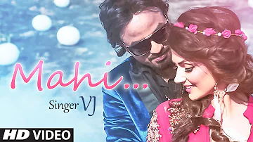 VJ : MAHI Video Song | BAMAN | Latest Punjabi Song