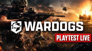 WARDOGS Playtest LIVE — First Impressions & Raw Gameplay