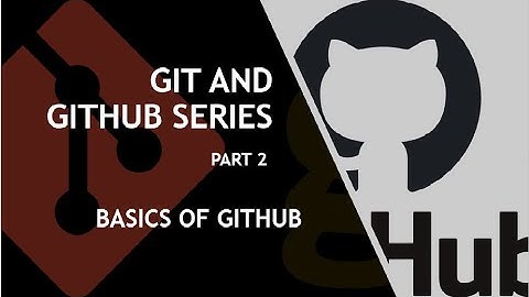 Basics of Github | Git and Github Tutorial Series | The Broke Coder
