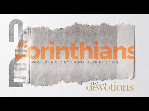 Building Up, Not Tearing Down | Daily Devotions | Pastor Jim Cymbala | The Brooklyn Tabernacle