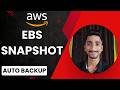 AWS EBS Snapshot | Create Snapshots & Automate Backups