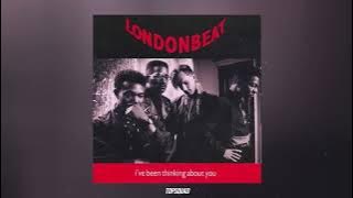 Londonbeat - I've Been Thinking About You