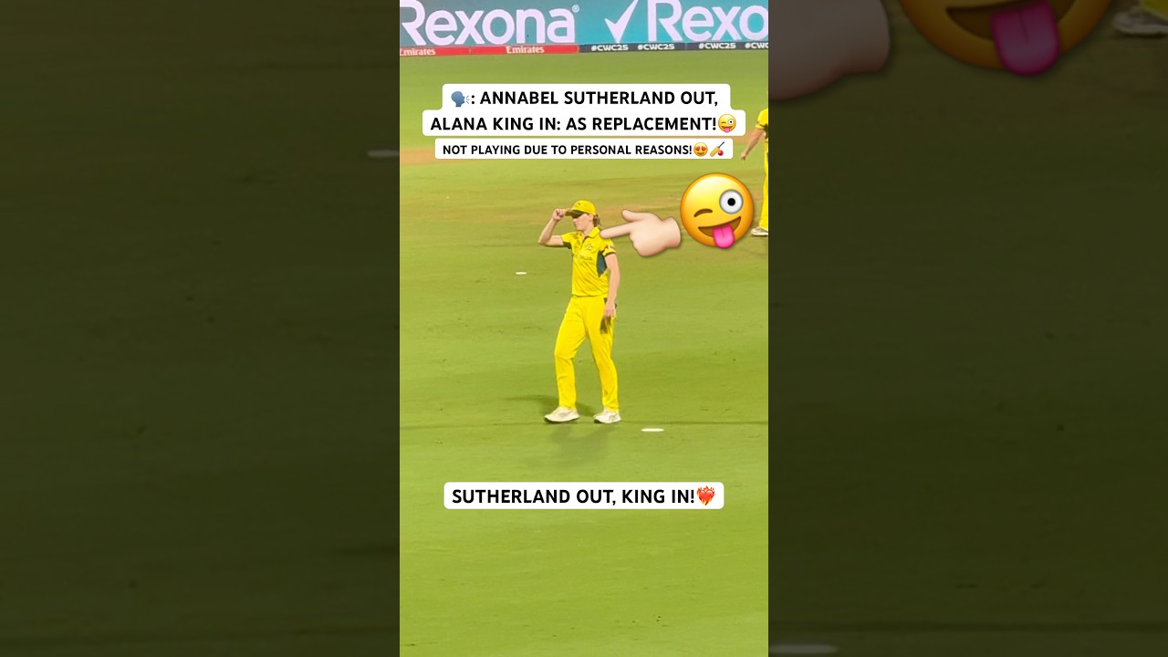 WPL 2026 UPDATE; ANNABEL SUTHERLAND OUT, ALANA KING COMES IN AS REPLACEMENT ❤️‍🔥💪🏻 