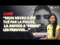 KILLED BY THE POLICE JUSTICE LOSES THE EVIDENCE OF THE MURDER THE FIGHT OF SOUHEIL S AUNT KILLED BY THE POLICE JUSTICE LOSES THE EVIDENCE OF THE MURDER THE FIGHT OF SOUHEIL S AUNT