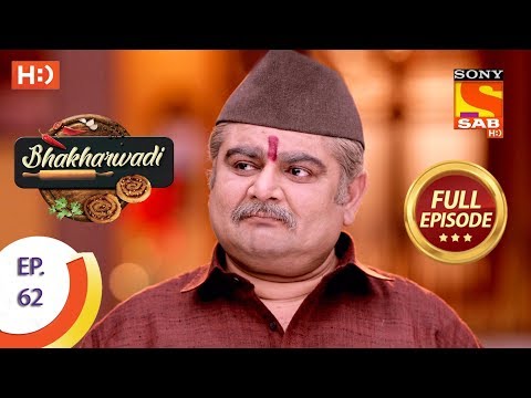 Bhakharwadi - Ep 62 - Full Episode - 7th May, 2019