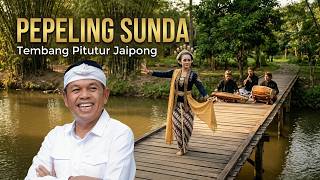 Pepeling Sunda | 1 Jam Jaipong Tembang Pitutur Sunda | Musik Pasundan Penuh Makna