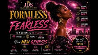 **FORMLESS → FEARLESS 🌌 | From Darkness to Destiny | JDS Music**
