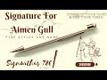 How to design your own amazing signature  signature for aimen gull signwithus